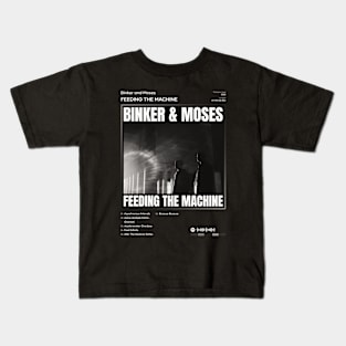 Binker and Moses - Feeding the Machine Tracklist Album Kids T-Shirt